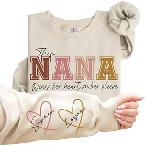 This Nana Wears Her Heart On Her Sleeve - Custom Kids Names, Nana Shirt, Grandma To Be Shirt, Mother's Day Shirt Gift for Grandma, Cute Hoodies