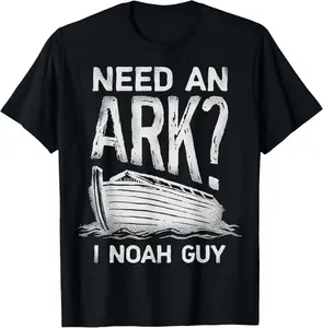 [100% Cotton] Need an Ark I Noah Guy Funny Christian Men Women Pun Humour T-Shirt gift for all streetwear