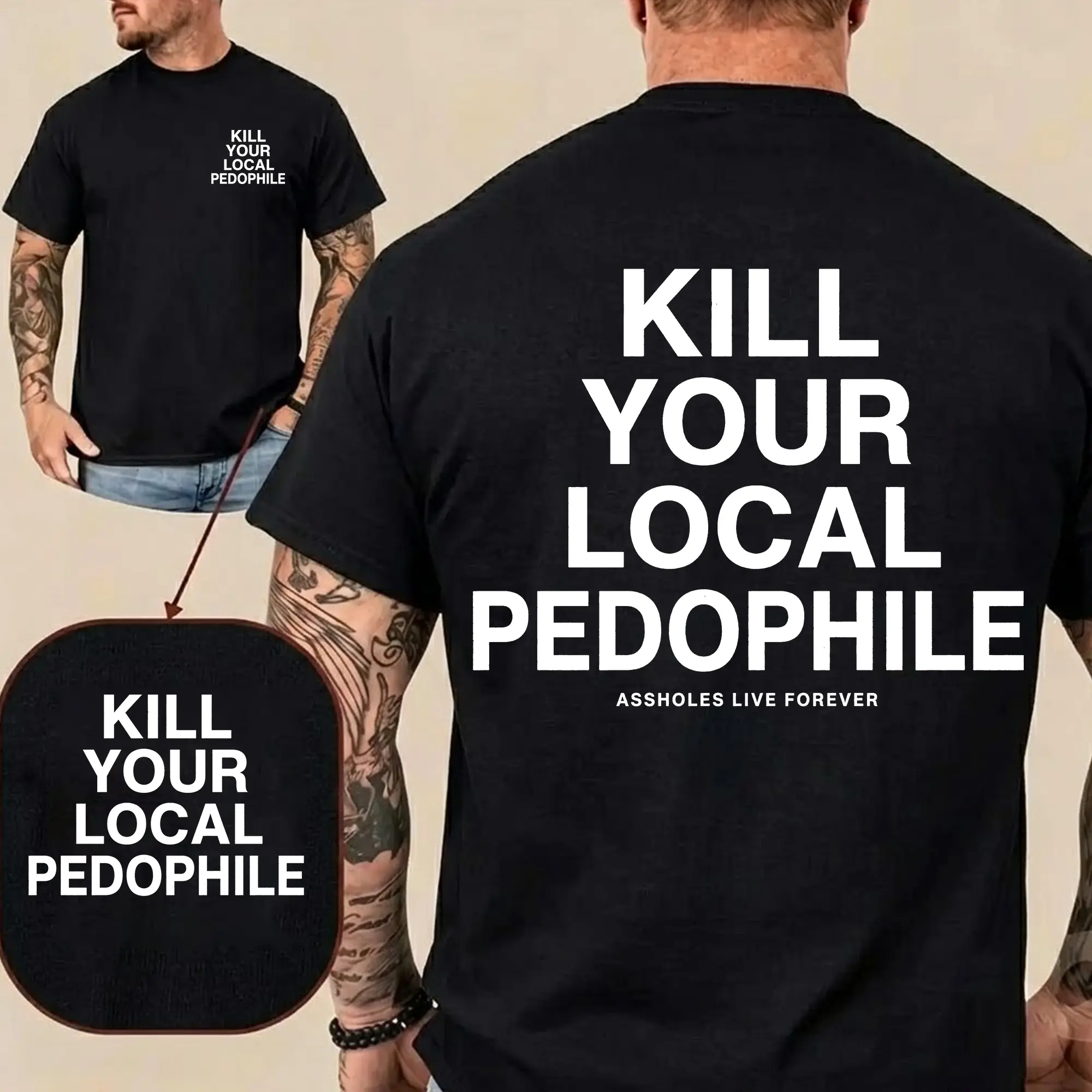 KlLL Your Local Pedo Shirts, Quote Shirt, Unisex Clothing Shirt