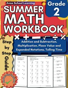 Summer Math Workbook Grade 2, With Addition, Subtraction, Multiplication, Place Value, and Telling Time Skills: 2nd Grade Math Practice Summer Workbook With Answers
