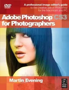 USED-Adobe Photoshop CS3 for Photographers: A Professional Image Editor's Guide to the Creative use of Photoshop for the Macintosh and PC by Martin Evening (Paperback)