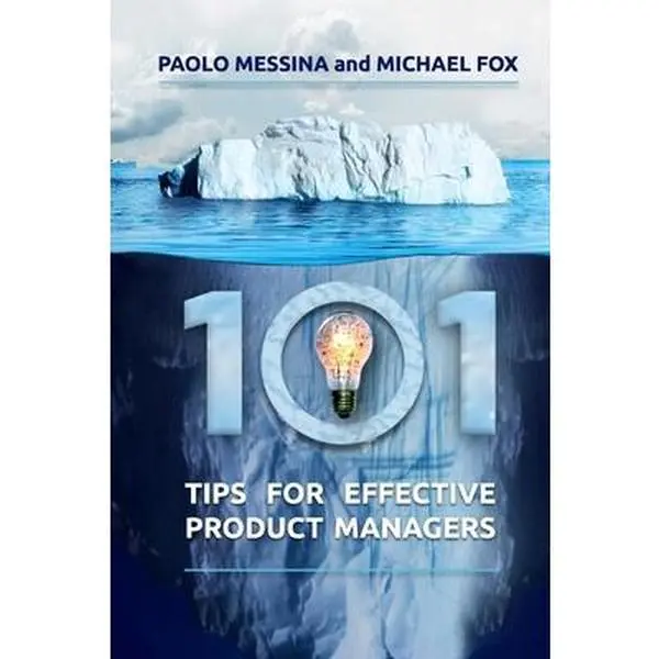 Used-101 Tips For Effective Product Managers (Paperback) - By Michael Fox, With Complimentary Video Course, For Aspiring Product Managers, 0-5 Years Experience, Business Context Focus