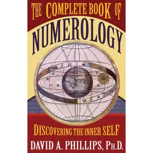 The Complete Book of Numerology Paperback – Illustrated, November 1, 2005