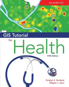 USED-GIS Tutorial for Health by Kurland, Kristen S. (Paperback)