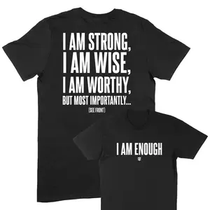 $12 SPECIAL | I Am Enough Tee