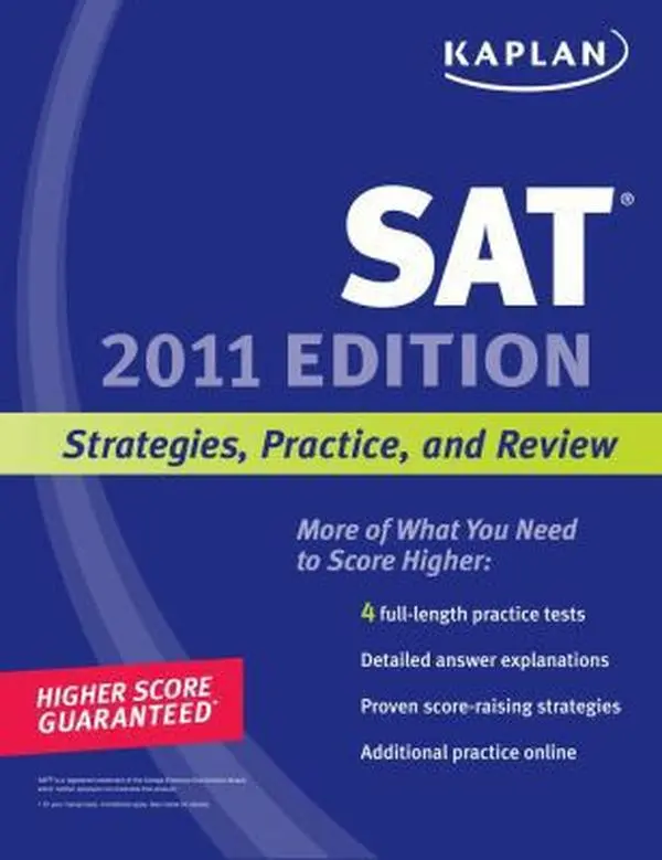 USED-Kaplan SAT 2011: Strategies, Practice, and Review by Kaplan (Paperback)