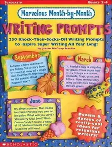 USED Book - Marvelous Month-by-Month Writing Prompts: 250 Knock-Their-Socks-Off Writing Prompts to Inspire Super Writing All Year Long! by Justin McCory Martin (Paperback) - english