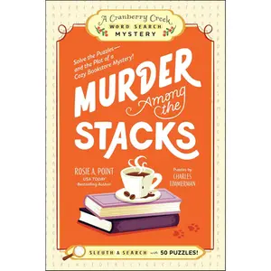 Murder Among the Stacks: Book 1: Solve the Puzzles―and the Plot of a Cozy Bookstore Mystery! (A Cranberry Creek Word Search Mystery) Paperback – November 25, 2025
