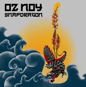 Oz Noy - Snapdragon  [COMPACT DISC - CD]