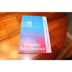 USED-Nursing Informatics: Scope and Standards of Practice by American Nurses Association (Paperback)