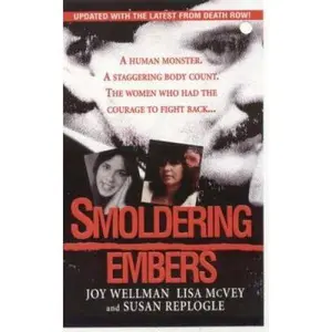 USED-Smoldering Embers by Joy Wellman (Paperback)