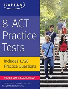 USED-8 ACT Practice Tests: Includes 1,728 Practice Questions (Kaplan Test Prep) by Kaplan Test Prep (Paperback)