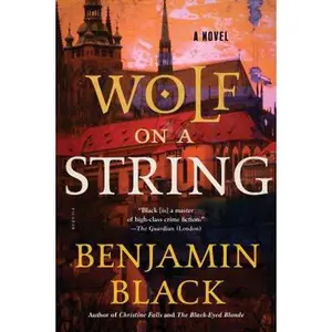 USED-Wolf on a String by Banville, John (Paperback)