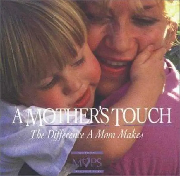 USED Book - A Mother's Touch: The Difference a Mom Makes by Mothers of Preschoolers Staff (Hardcover) - english