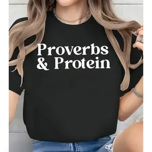 Fitness T-Shirt with Christian Motivation - Proverbs & Protein Workout Shirt, Inspirational Graphic Tee for Gym & Daily Wear