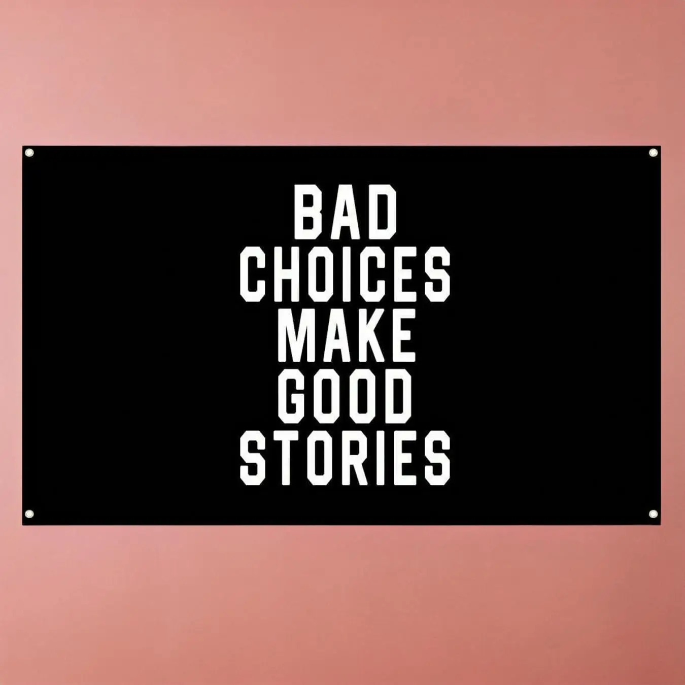 Letter Pattern Garden Banner, 1 Count Rectangle Bad Choices Make Good Stories Flag, Room Decor Flags, Cool Bedroom Accessories, Decorative Banner for