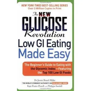 USED Book - The New Glucose Revolution Low GI Eating Made Easy: The Beginner's Guide to Eating with the Glycemic Index-Featuring the Top 100 Low GI Foods by Brand-Miller, Jennie (Paperback) - english