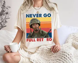 Never Go Full Vintage Shirt, Funny Army Movie Shirt, Meme Shirt, Unisex