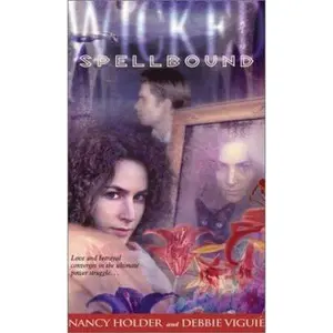 USED-Spellbound (Wicked) by Nancy Holder (Unknown)