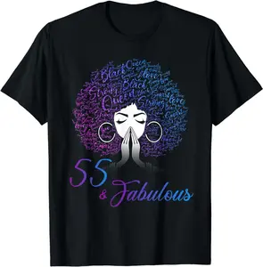 100% Cotton Fashion Garment 55 & Fabulous Afro Hair Black Women 55th Birthday Gifts T-Shirt