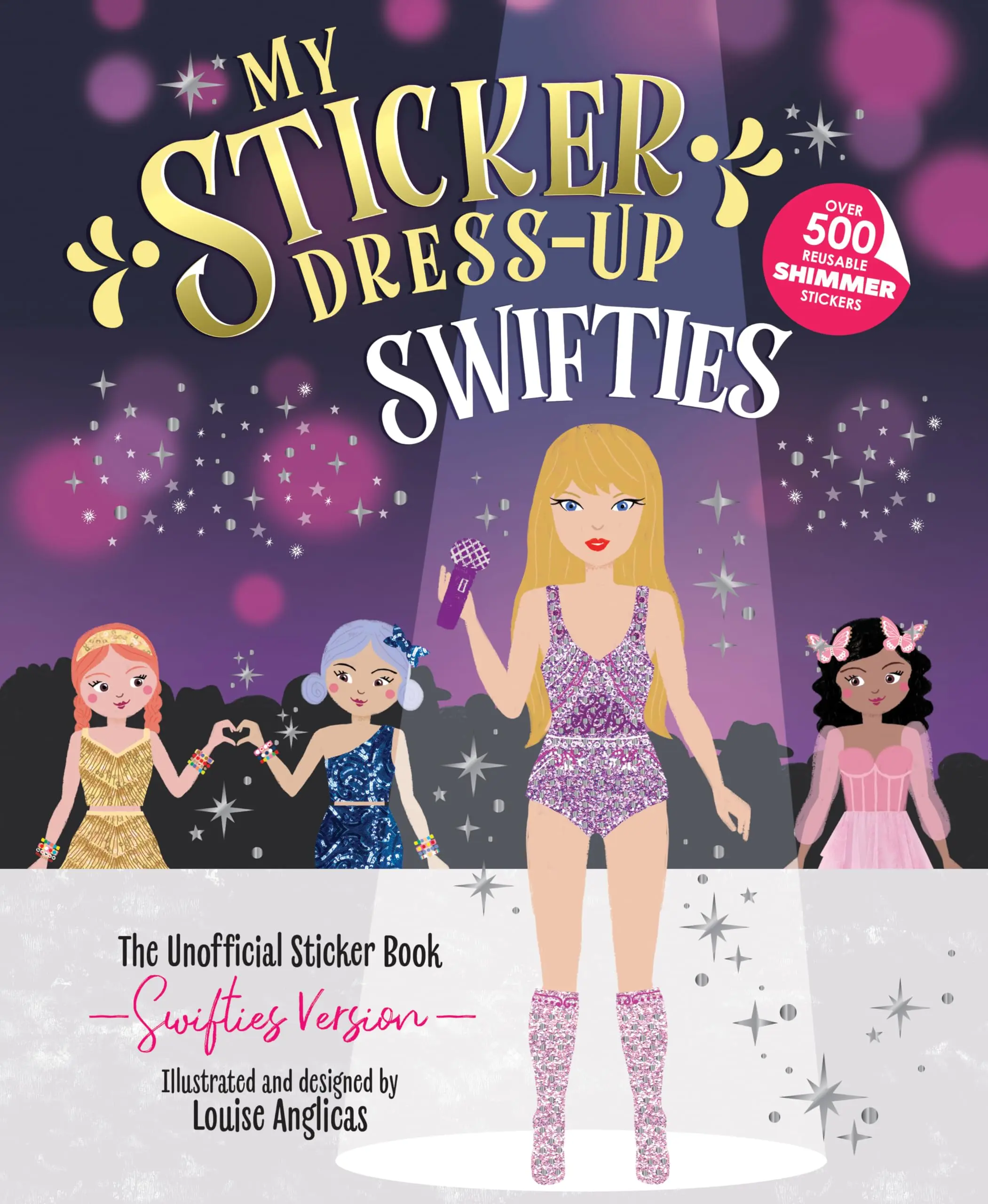 My Sticker Dress-Up: Swifties -- Louise Anglicas - Paperback