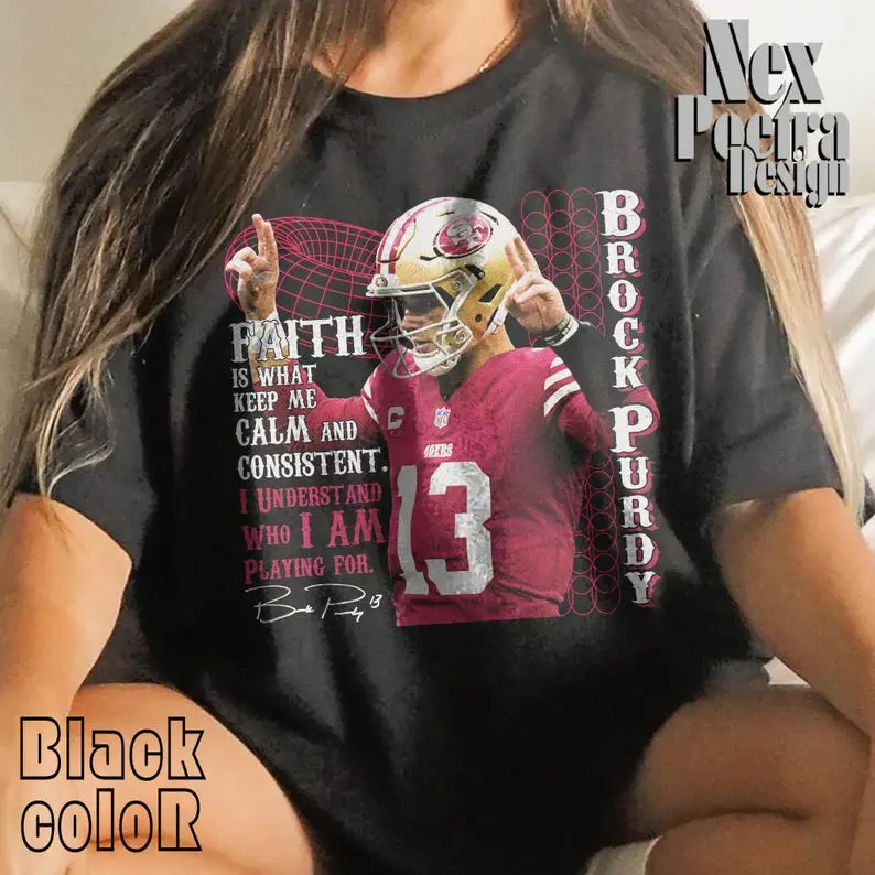 [ Sale off up to 25%] Brock Purdy Quotes T-Shirt, Brock Purdy Shirt, Vintage 90's Football Shirt