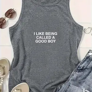 I Like Being Called A Good Boy Tank Top | Funny Slogan Sleeveless Shirt | Edgy Relatable Top