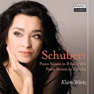 Schubert / Wurtz - Piano Sonatas D 960 & D 664  [COMPACT DISC - CD]