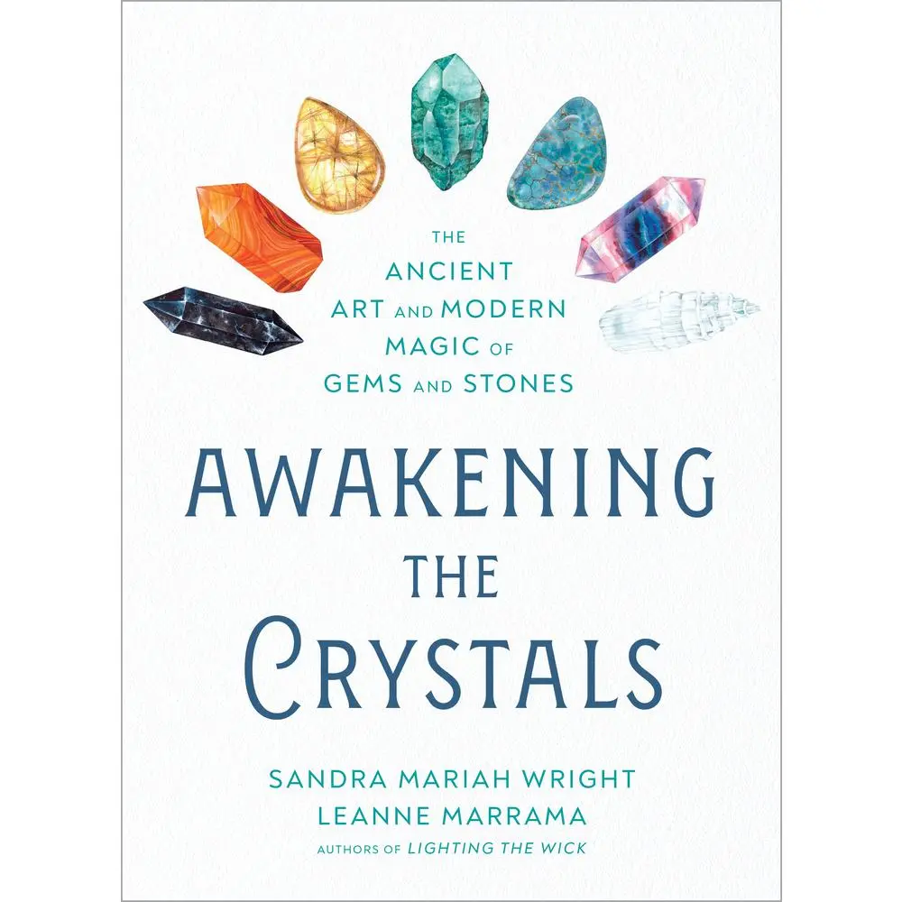 USED Book - Awakening the Crystals: The Ancient Art and Modern Magic of Gems and Stones by Wright, Sandra Mariah (Paperback) - english