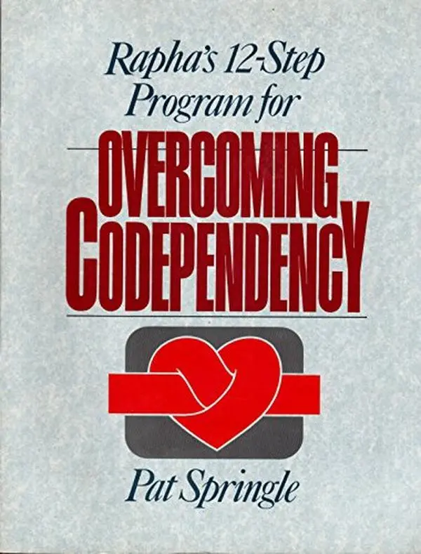 USED Book - Rapha's 12-Step Program for Overcoming Codependency by Pat Springle (Paperback) - english