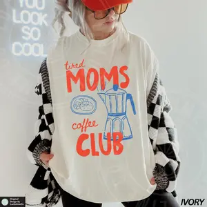 [Sale Up To 40%] Tired Moms Coffee Club Shirt, Tired Moms Club Shirt, Momma Needs Coffee, Mom Life Shirt, Caffeinated Mama Shirt, Gift for Mom, Coffee Lover