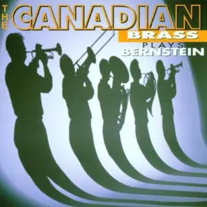 Canadian Brass - Plays Bernstein  [COMPACT DISC - CD]