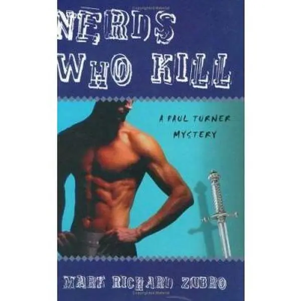 USED-Nerds Who Kill: A Paul Turner Mystery by Mark Richard Zubro (Hardcover)
