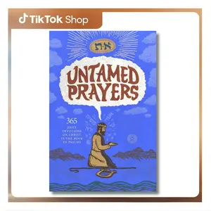 Untamed Prayers: 365 Daily Devotions on Christ in the Book of Psalms -- Chad Bird - Hardcover