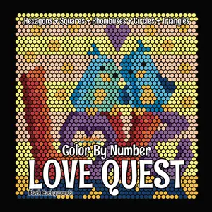 LOVE QUEST Color By Number (Black Backgrounds): hidden picture activity color by number coloring book for adults and teens