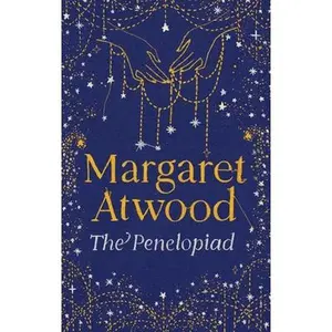 The Penelopiad -- Margaret Atwood - Hardcover