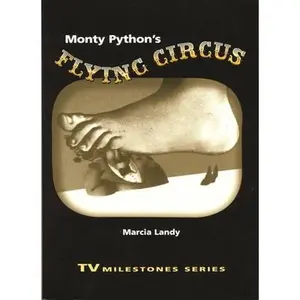 USED-Monty Python's Flying Circus by Landy, Marcia (Paperback)