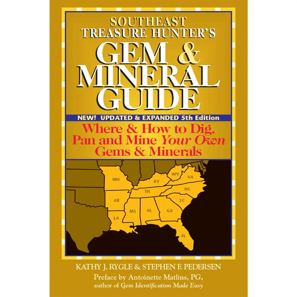 USED-Southeast Treasure Hunter's Gem & Mineral Guide (5th Edition): Where & How to Dig, Pan and Mine Your Own Gems & Minerals by Kathy J. Rygle (Paperback)