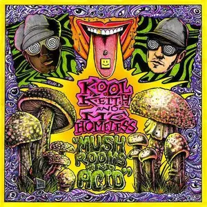 Kool Keith & MC Homeless - Mushrooms & Acid NEW Vinyl Record 197999265647