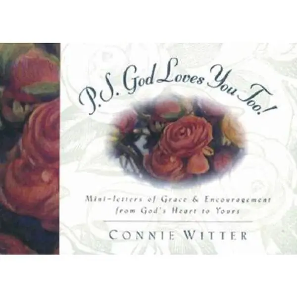 USED-PS God Loves You Too! by Connie Witter (Paperback)