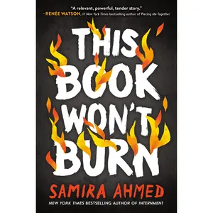 This Book Won't Burn by Samira Ahmed [Hardcover Book]