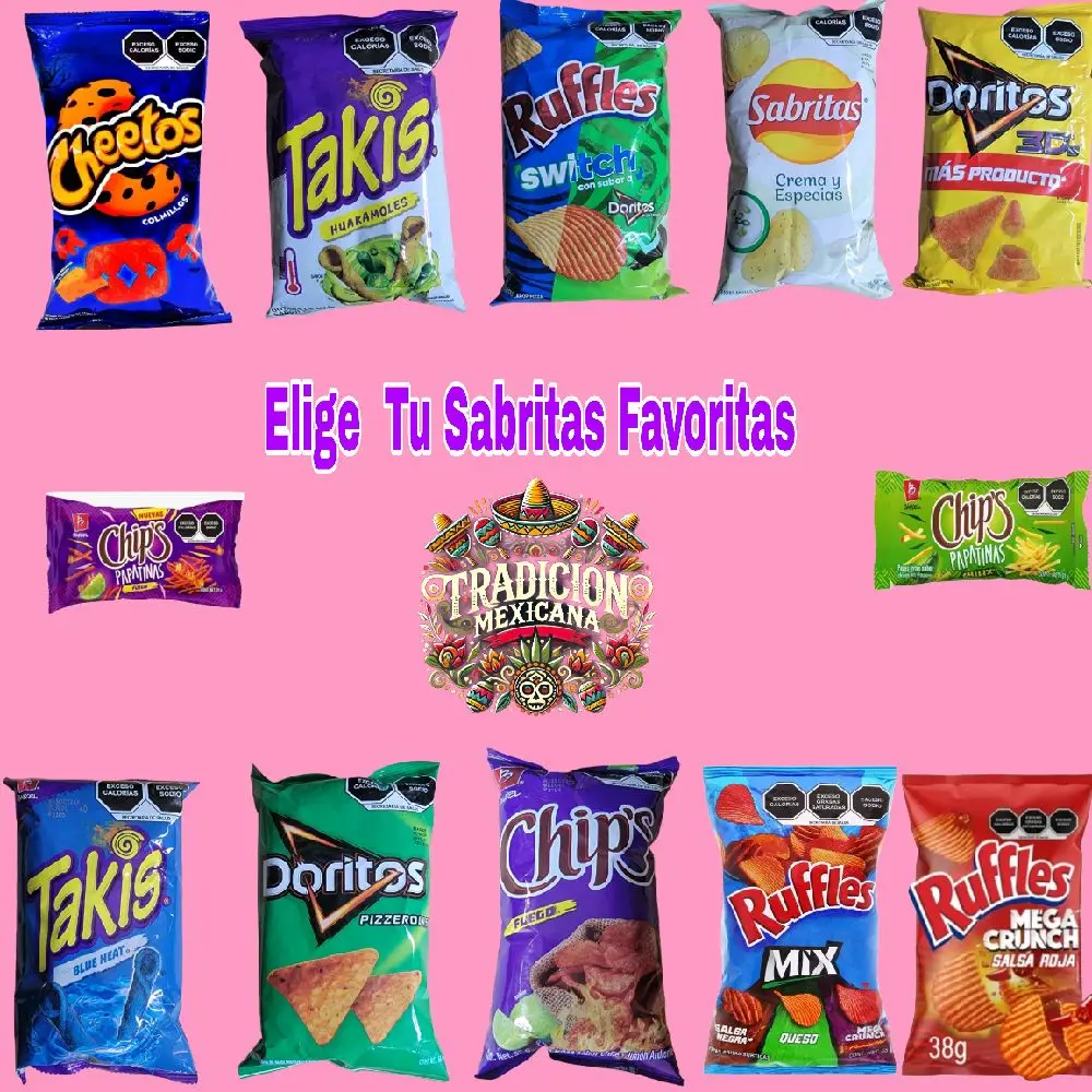 Choose Your Favorite Flavor Mexican Chips - Elige Tu Sabritas Favoritas - A Snack to Share with Cheetos, Takis, Ruffles, Doritos, Barcel, Big Mix and