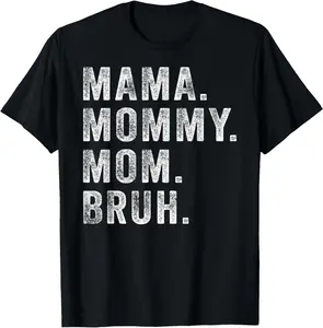 100% Cotton Mama Mommy Mom Bruh Shirt Funny Mothers Day Vintage Mom T-Shirt