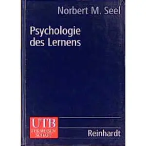 USED-Psychologie des Lernens. Lehrbuch für Pädagogen und Psychologen. by Norbert M. Seel (Hardcover)