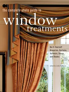 USED-The Complete Photo Guide to Window Treatments: DIY Draperies, Curtains, Valances, Swags, and Shades by Quayside (Paperback)