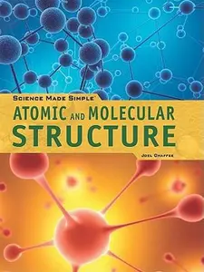 USED Book - Atomic and Molecular Structure by Chaffee, Joel (Library Binding) - english