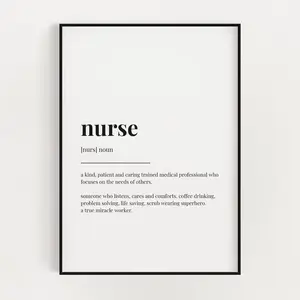 Nurse Definition Print, Definition Poster No Frame, Quote Print, Wall Art Print, Home Decor