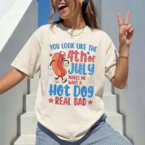 You Look Like 4th Of July Makes Me Want A Hot Dog Real Bad T-shirt