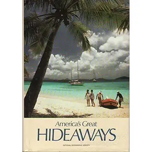 USED-America's Great Hideaways by Erik Larson (Hardcover)