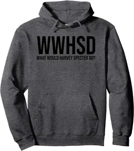 What Would Harvey Specter Do Black Pullover Hoodie Sweatshirt, Hoodie, Comfort Colors